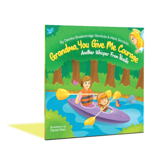 Grandma, You Give Me Courage